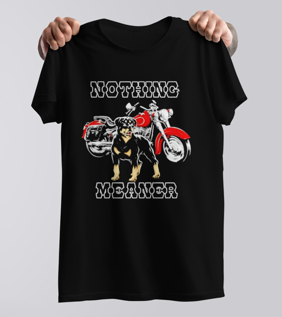 Nothing Meaner Rottweiler Red Motorcycle T-Shirt