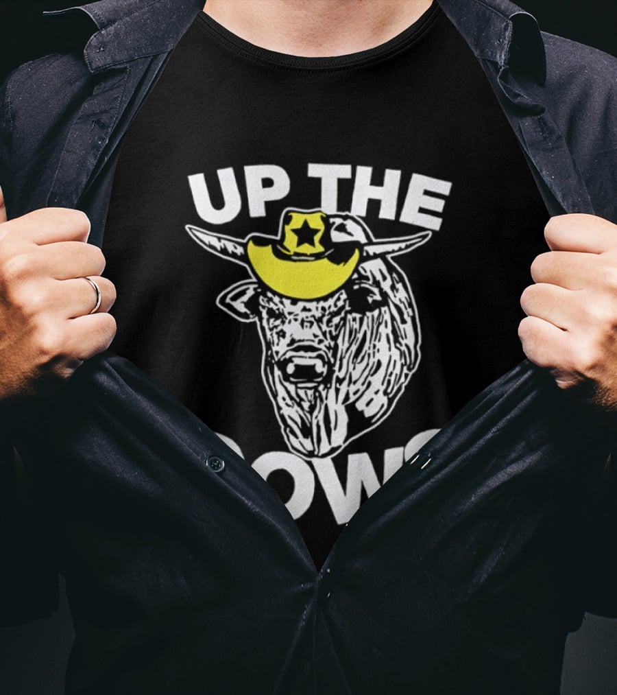 Up The Cows Cowboy Bull Western Rodeo Star Hat T-Shirt
