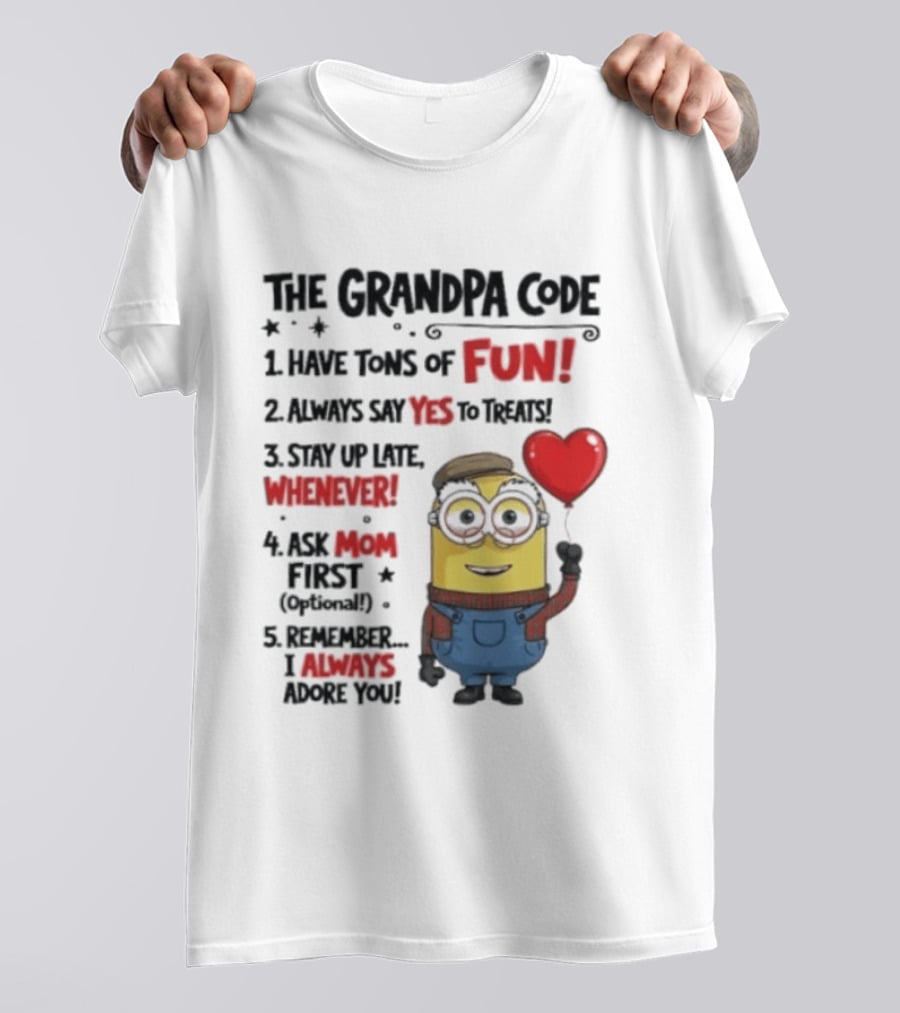 The Grandpa Code Minion Fun Rules Grandfather T-Shirt
