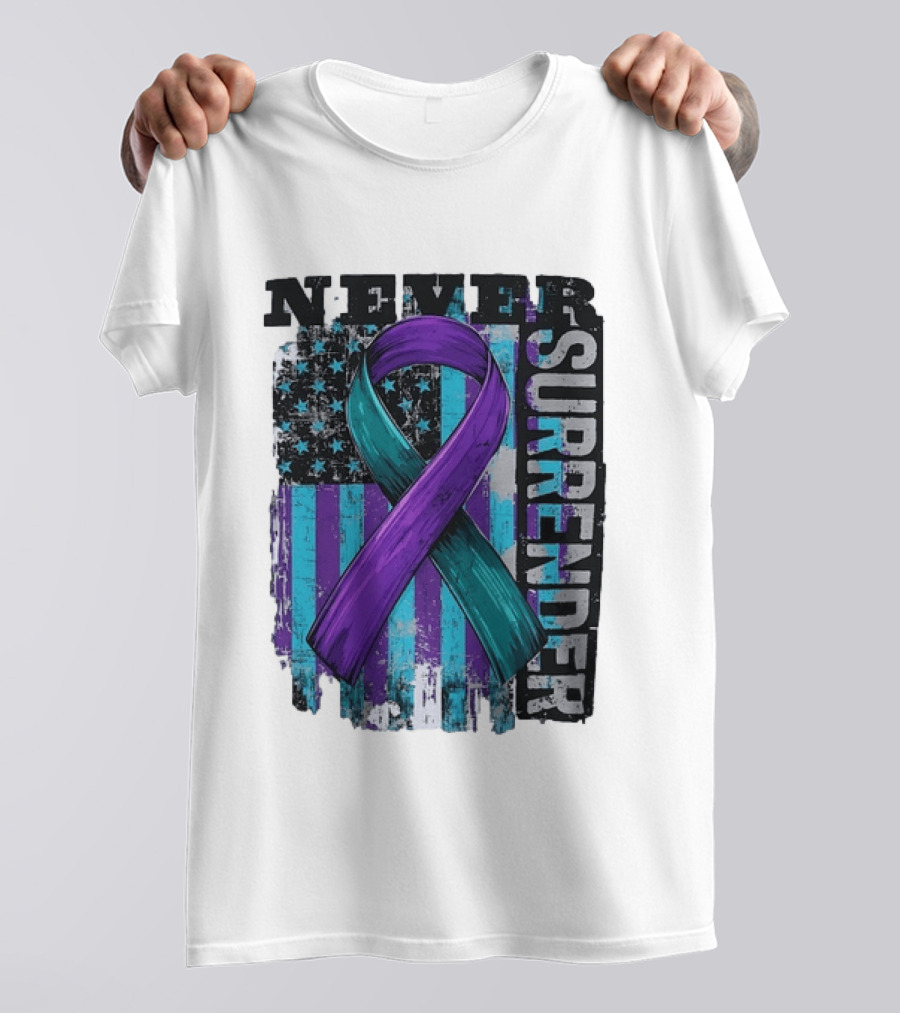 Never Surrender Teal And Purple Awareness Ribbon Distressed Flag T-Shirt