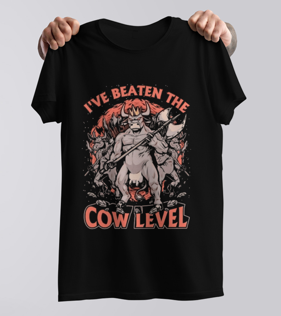 I've Beaten The Cow Level Diablo Gaming Minotaur Axe Battle T-Shirt