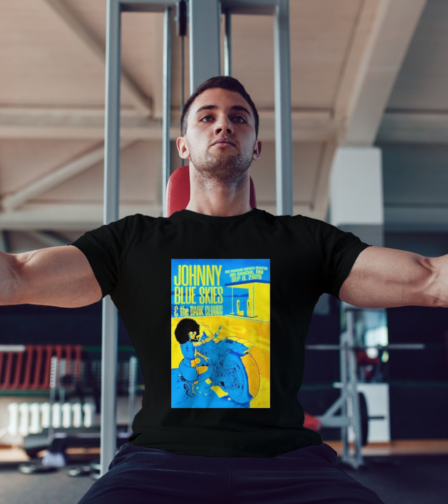 Johnny Blue Skies And The Dark Clouds Event Rio Rancho Events Center NM Sep 8 2026 T-Shirt