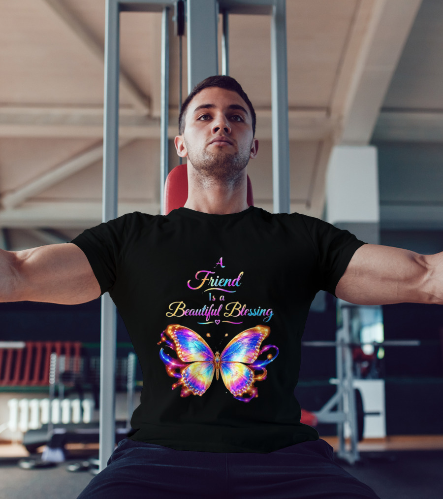 Butterfly A Friend Is A Beautiful Blessing Rainbow T-Shirt