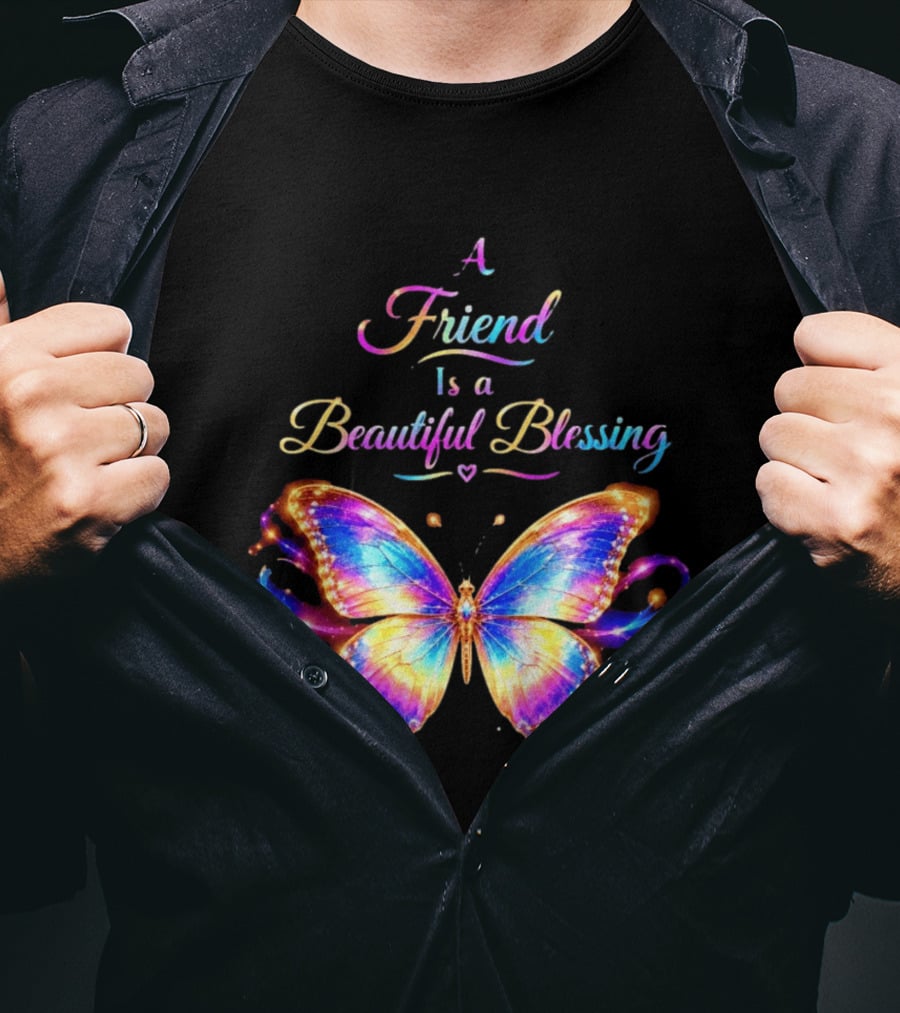 Butterfly A Friend Is A Beautiful Blessing Rainbow T-Shirt