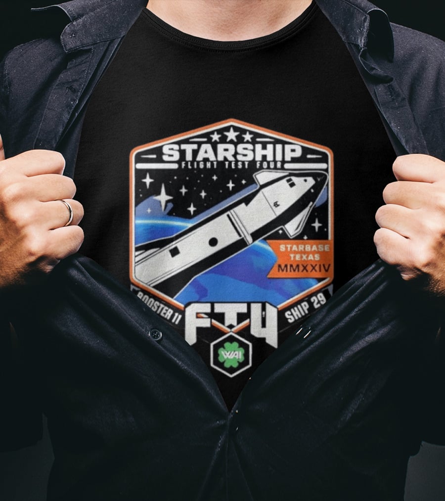Starship Flight Test Four Starbase Texas MMXXIV Booster 11 Ship 29 F4T WAI T-Shirt
