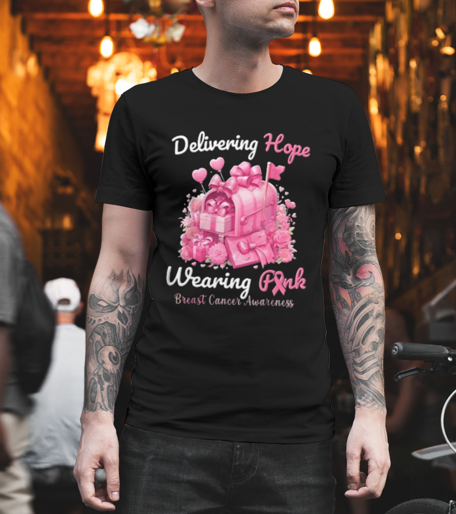 Delivering Hope Wearing Pink Breast Cancer Awareness Mailbox Wrapped Presents Heart Balloons Flowers T-Shirt