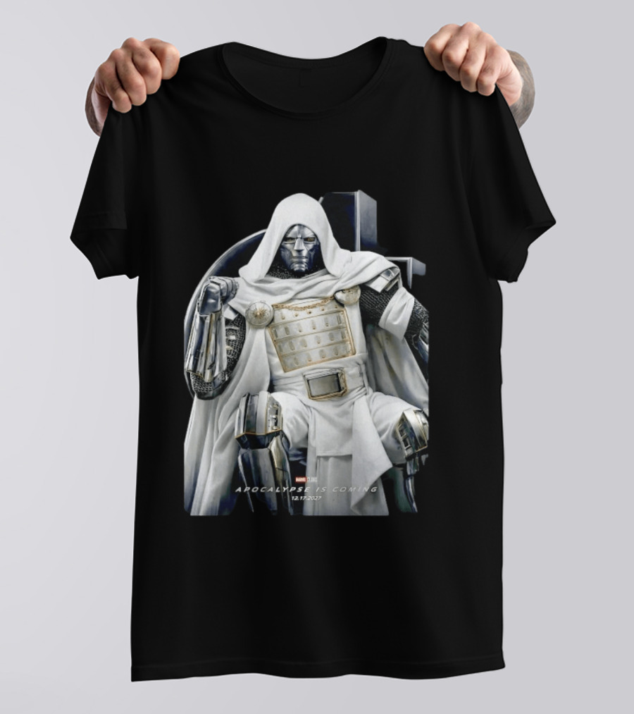 Doctor Doom Marvel Studios Apocalypse Is Coming 12172027 T-Shirt
