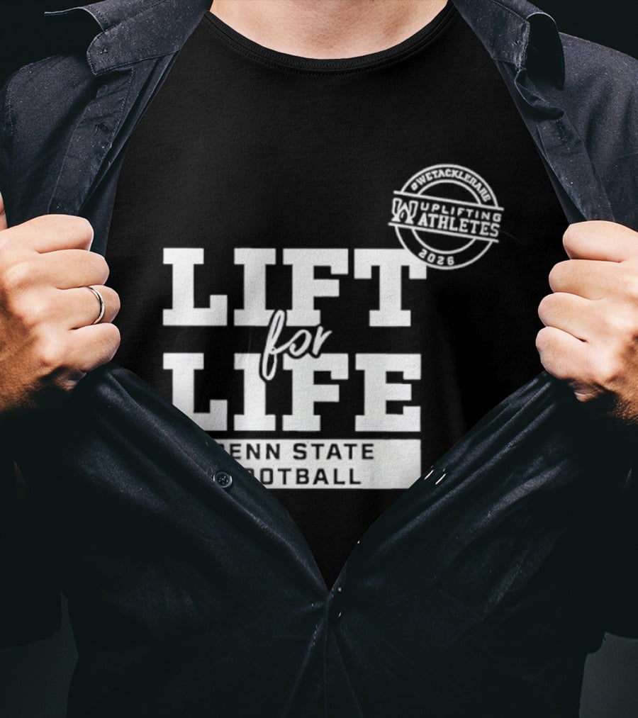 Penn State Football Lift For Life Uplifting Athletes 2026 Initiative T-Shirt