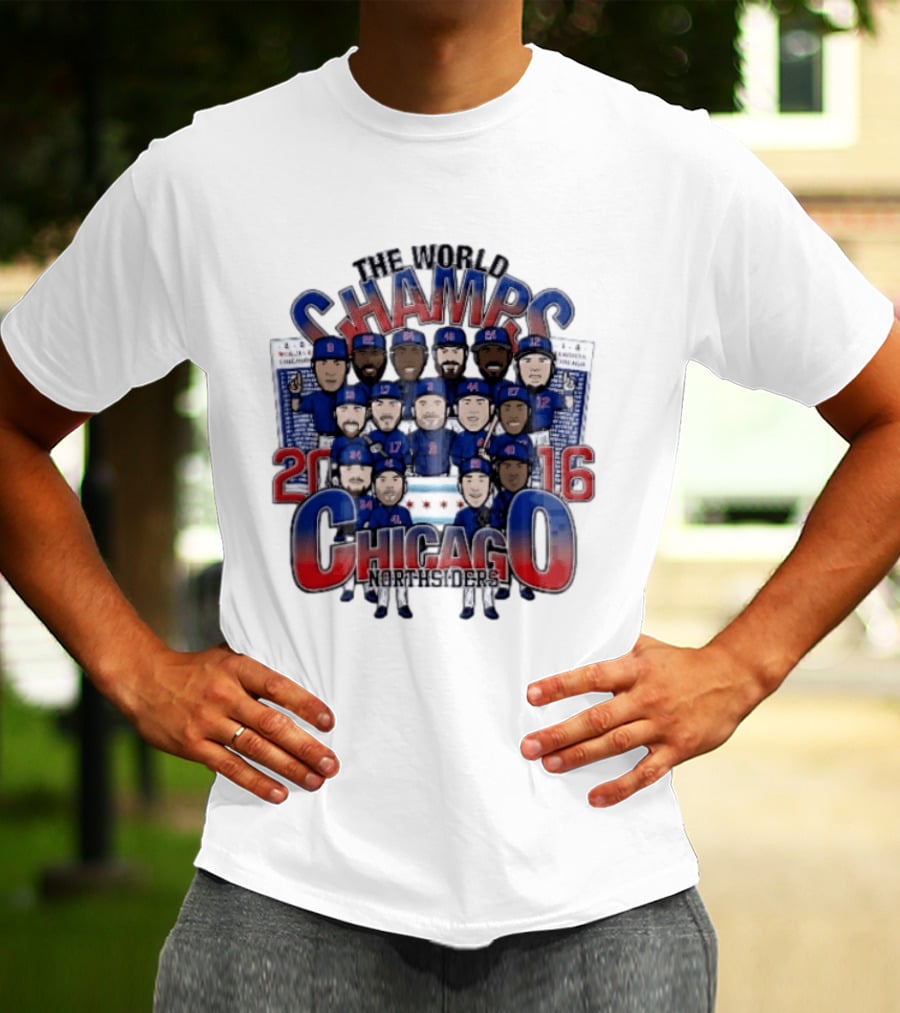 Chicago Cubs MLB The World Champs 2016 Northsiders Cartoon Caricature Roster T-Shirt