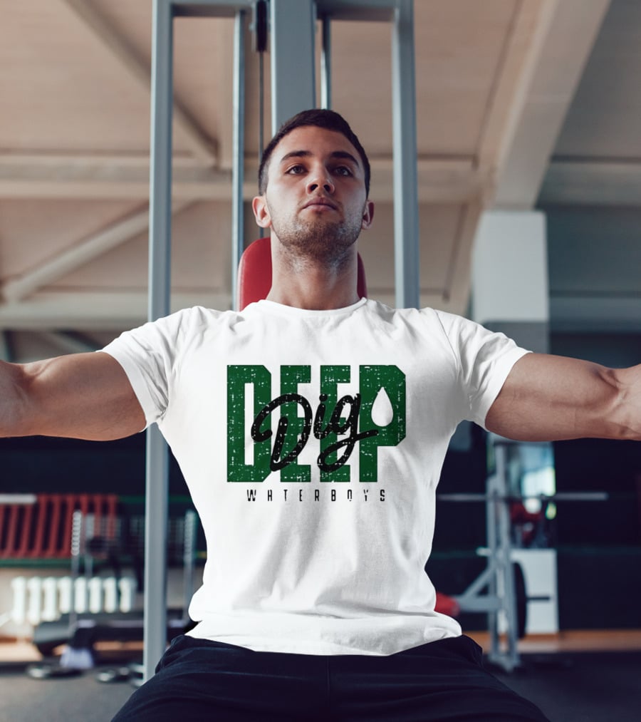Deep Dig Waterboys Football Staff Sports Team T-Shirt