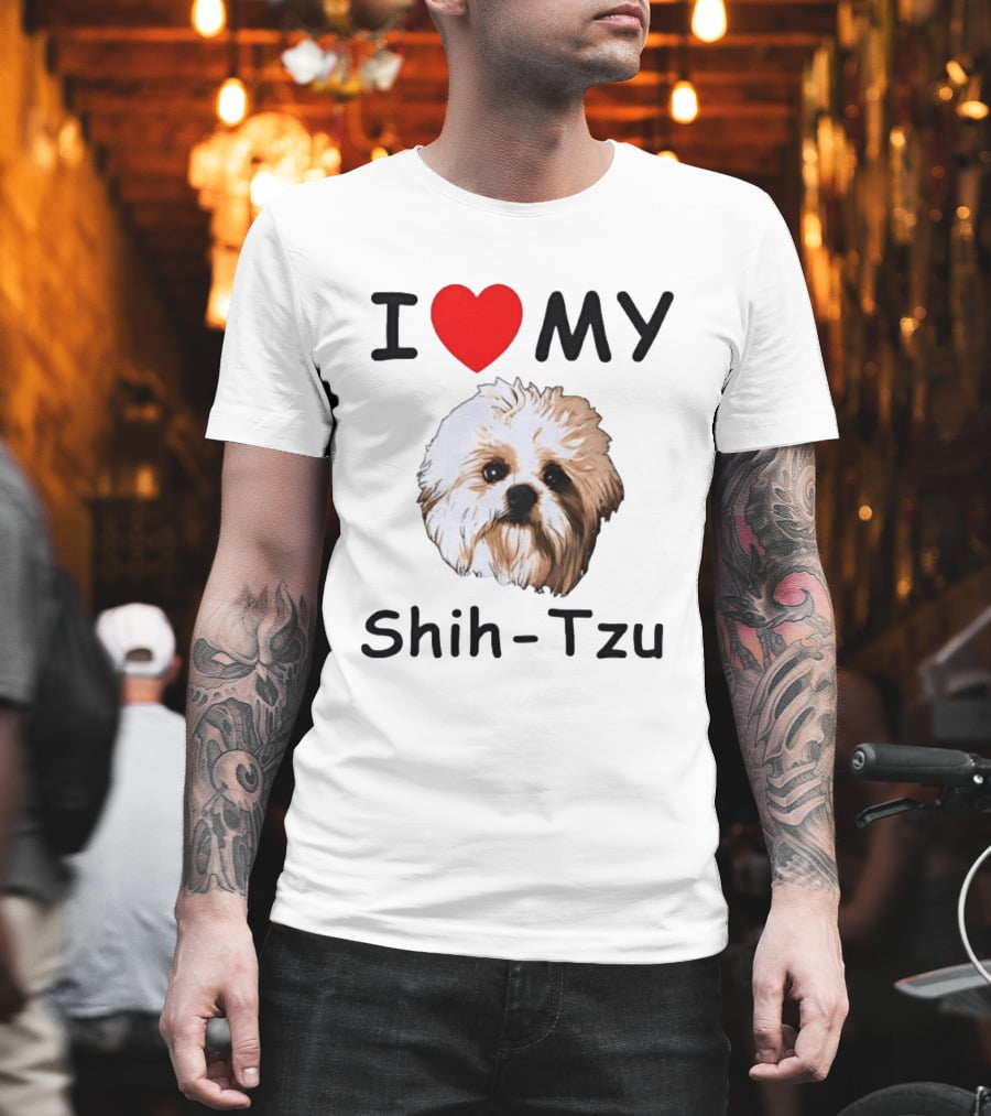 I Love My Shih Tzu Dog T-Shirt