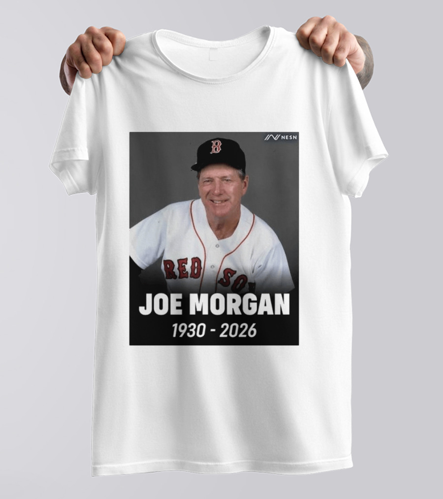 Remembering Joe Morgan 1930 2026 Boston Red Sox Manager NESN T-Shirt