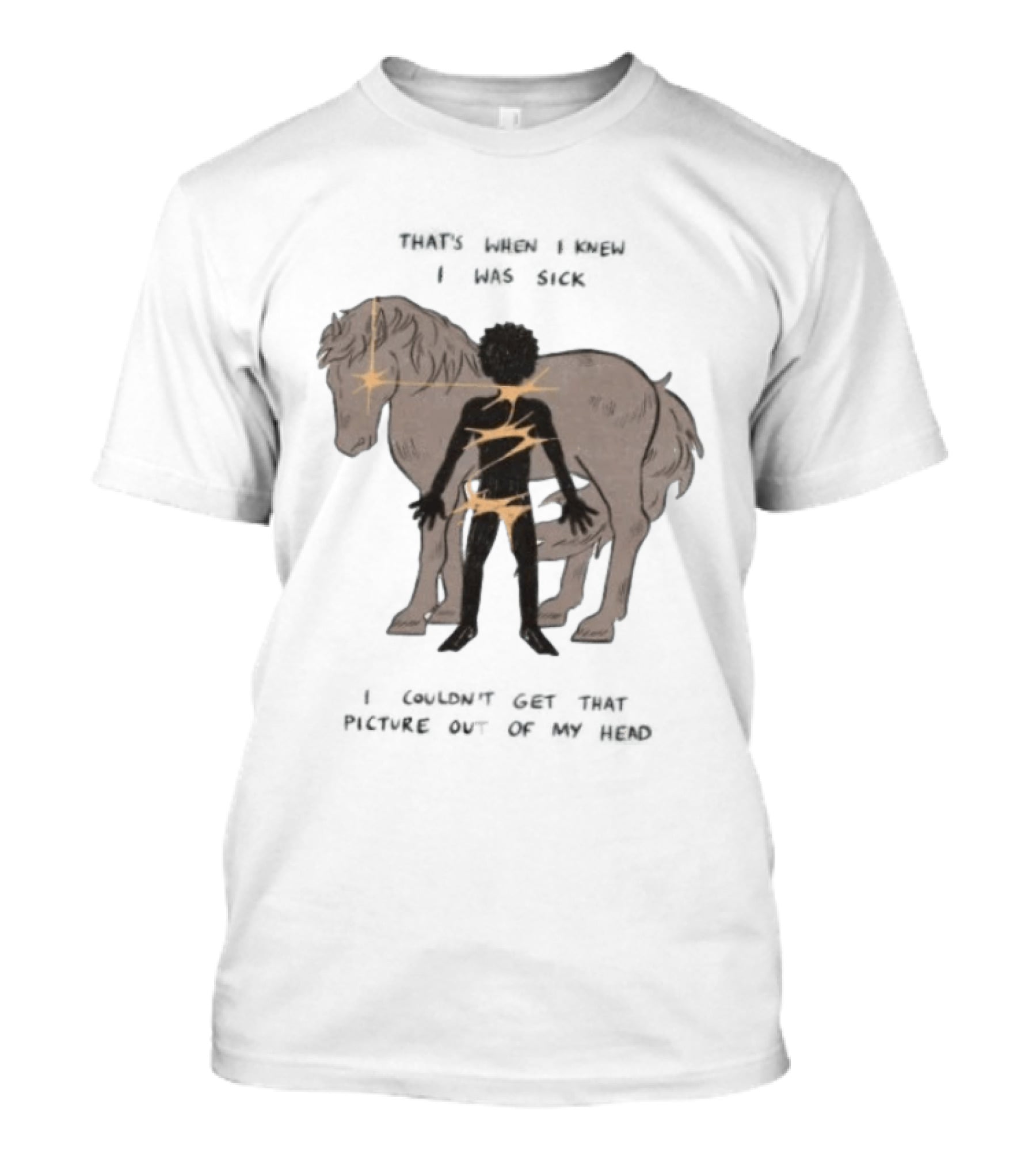 That's When I Knew I Was Sick I Couldn't Get That Picture Out Of My Head Horse And Figure With Lightning Strikes T-Shirt