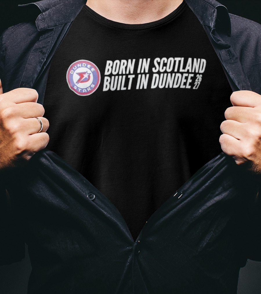 Dundee Stars Born In Scotland Built In Dundee 27 T-Shirt