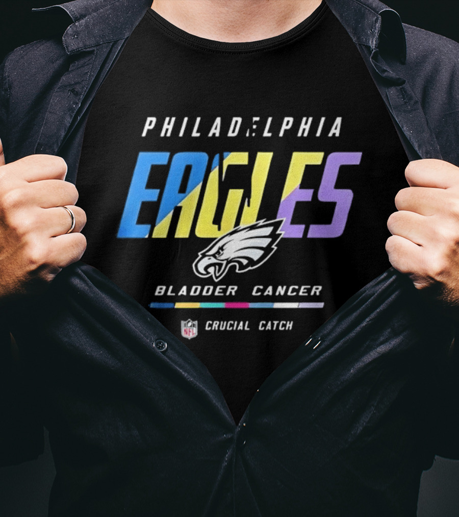 Philadelphia Eagles Bladder Cancer Crucial Catch Intercept Cancer Awareness T-Shirt