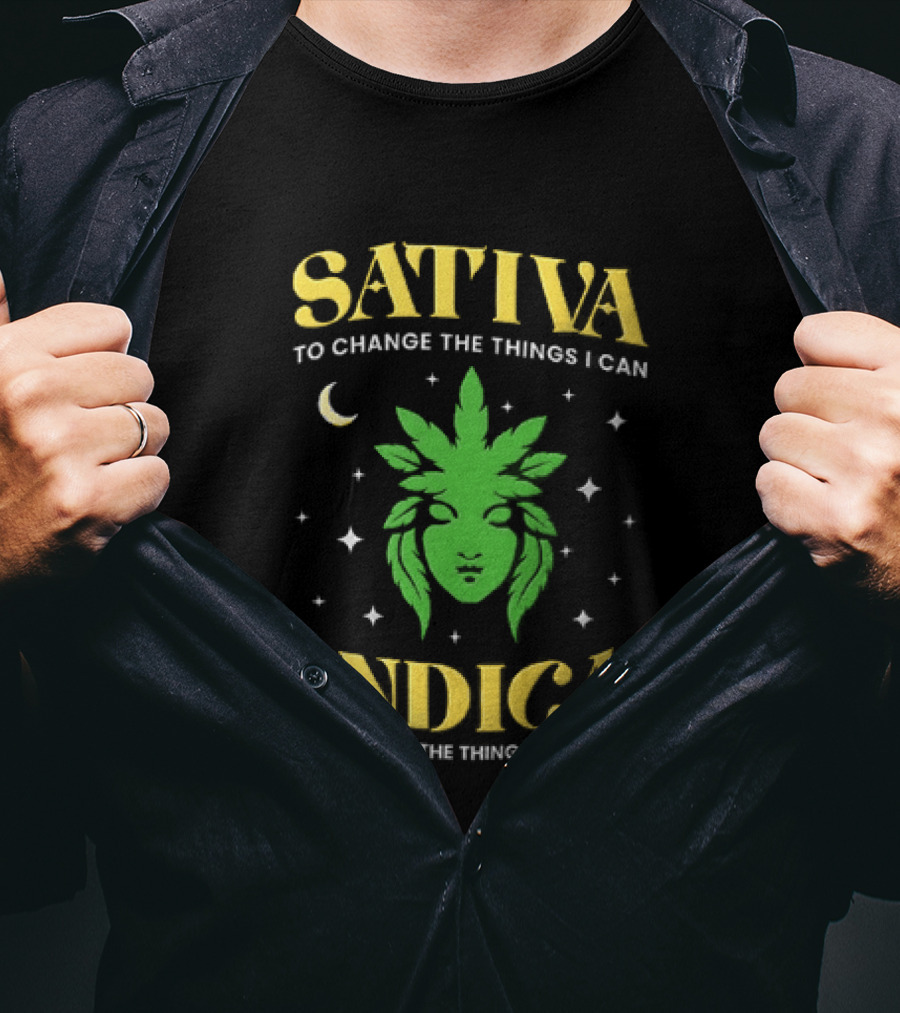 Sativa To Change The Things I Can Indica To Accept The Things I Can Not Moon Stars Cannabis Leaf T-Shirt