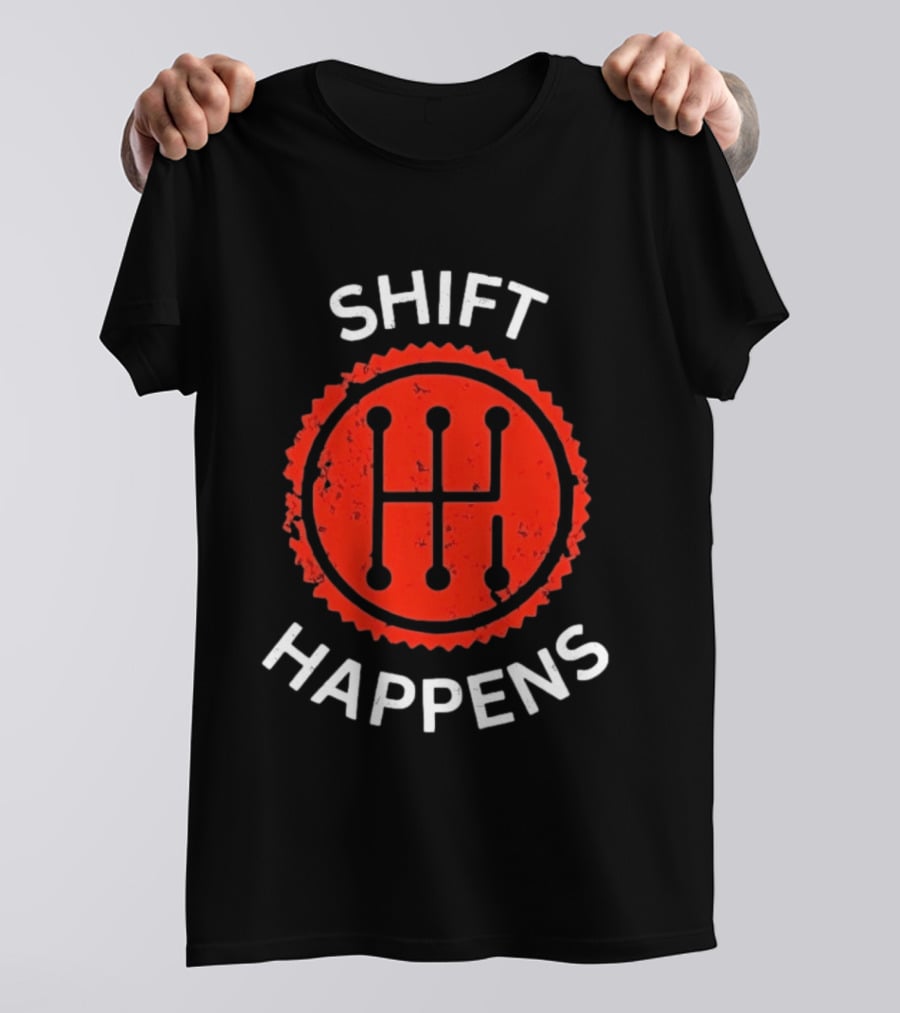 Shift Happens Distressed Manual Transmission Gear T-Shirt