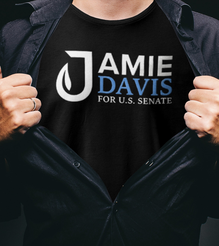 Jamie Davis For U.S. Senate Campaign Election Political Candidate T-Shirt