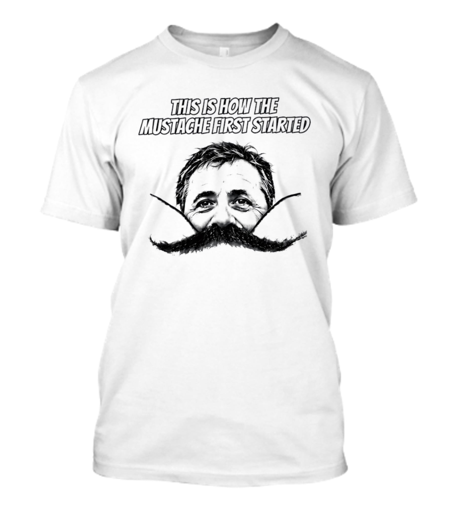 This Is How The Mustache First Started Albert Einstein T-Shirt
