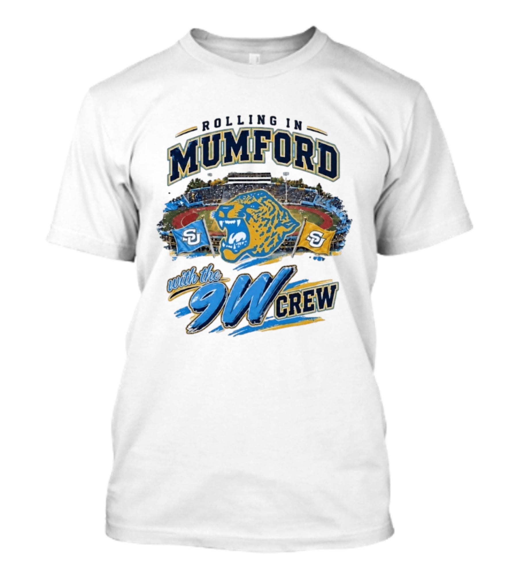 Rolling In Mumford With The 9W Crew SU College Sports Stadium Jaguar Flags T-Shirt