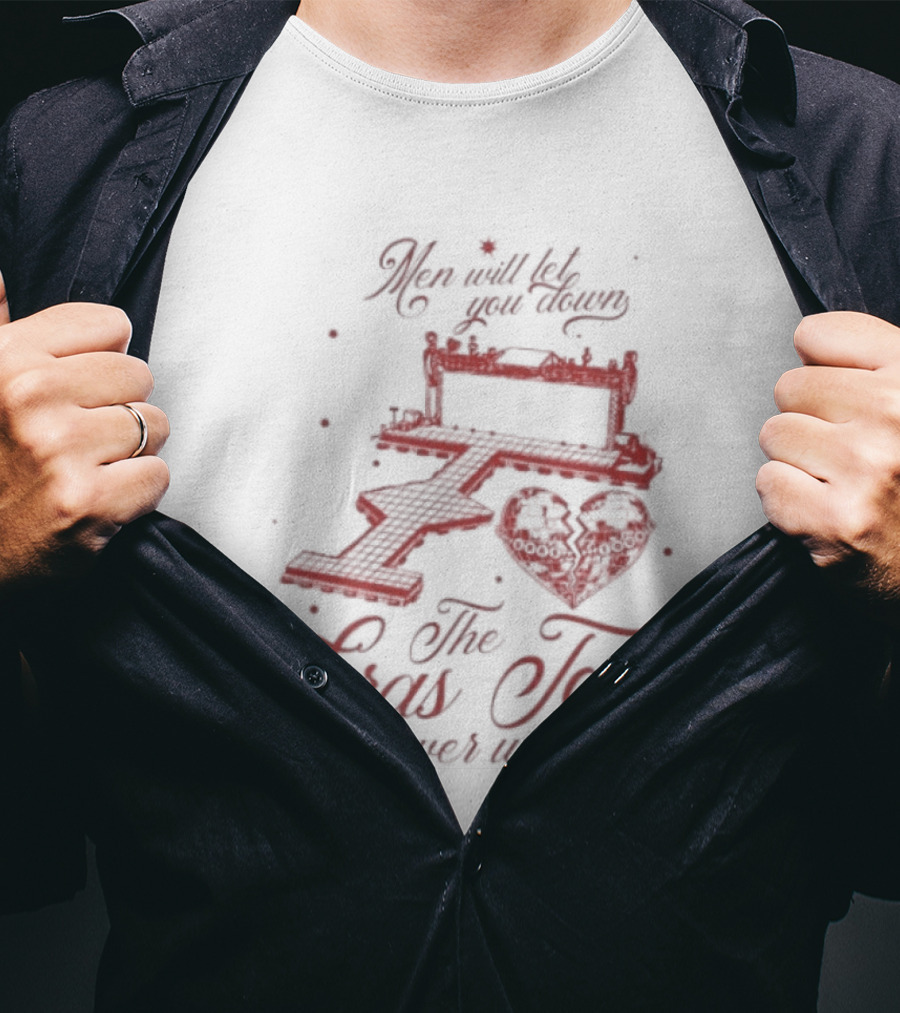Taylor Men Will Let You Down The Eras Tour Never Will Heart T-Shirt