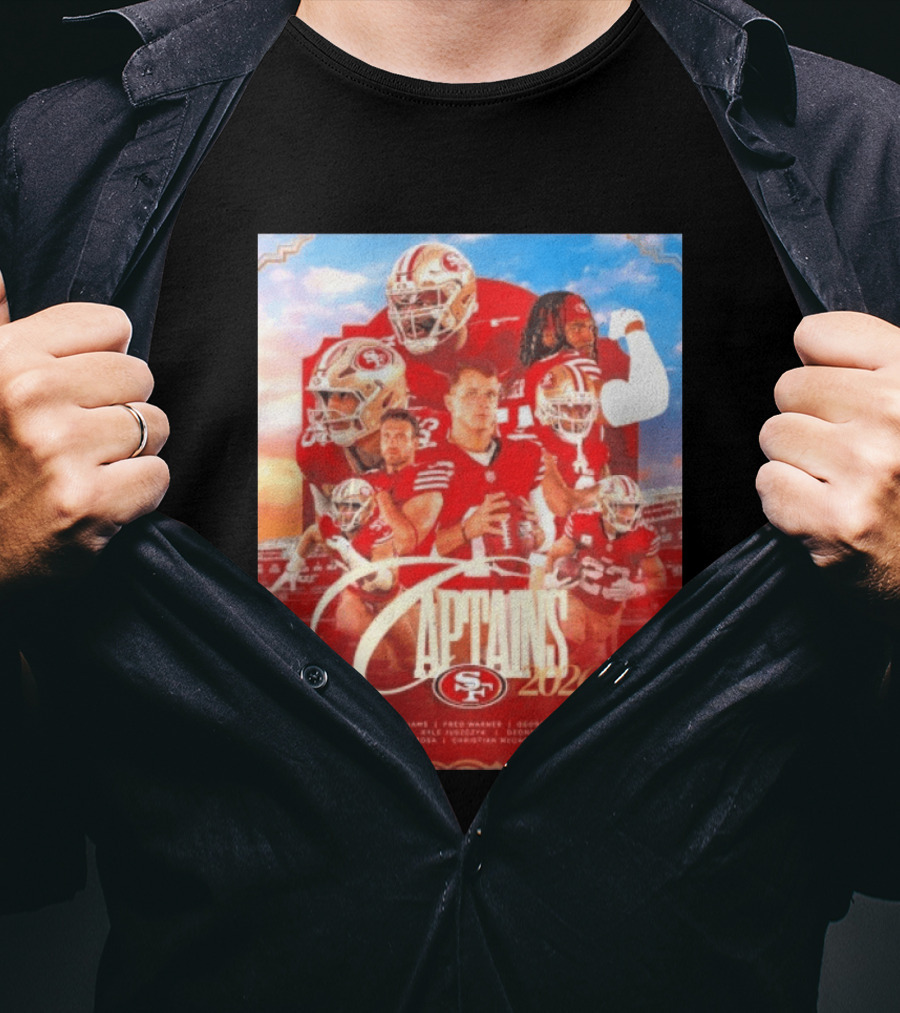 San Francisco 49ers 2026 Captains Trent Williams Fred Warner George Kittle Nick Bosa Brock Purdy Deebo Samuel Christian McCaffrey T-Shirt