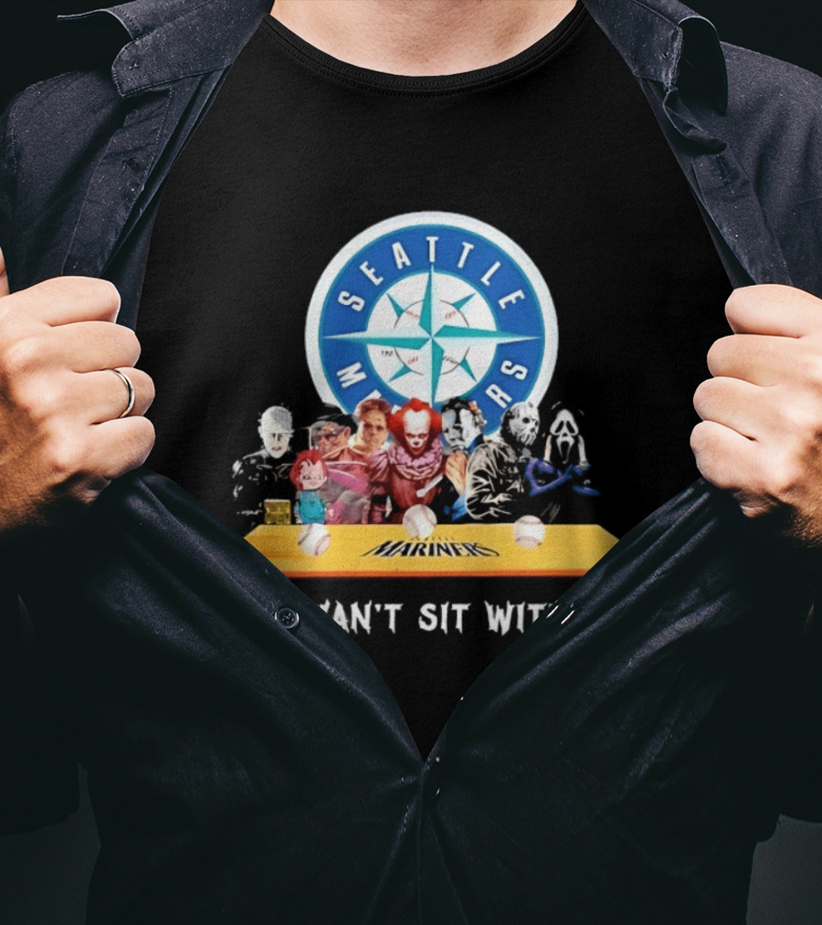 Seattle Mariners Horror Movie Characters You Can't Sit With Us T-Shirt