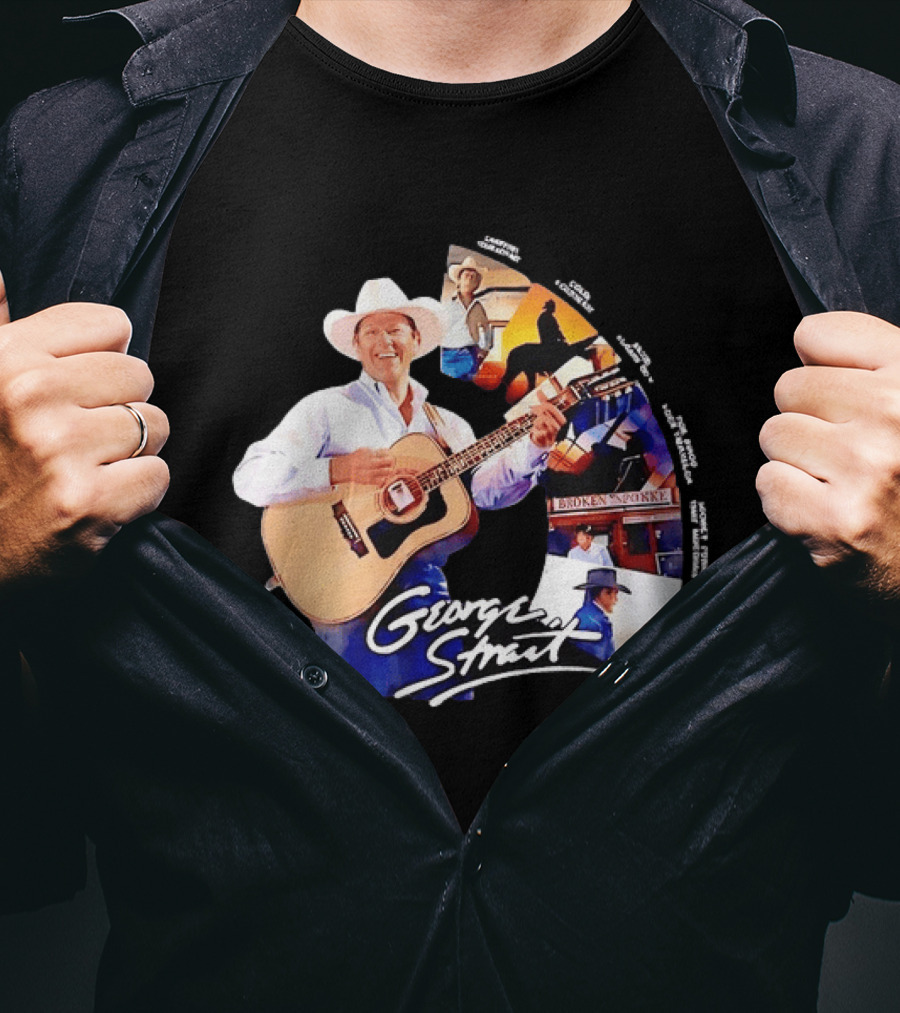 George Strait Country Music Legend Hits Amarillo By Morning Troubadour Broken Spoke Classic Songs T-Shirt