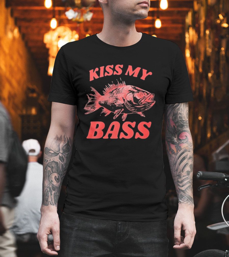 Kiss My Bass Fishing Fisherman Angler Humor T-Shirt