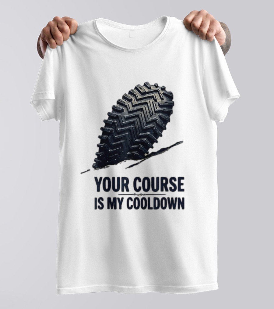 Your Course Is My Cooldown Trail Running Footprint T-Shirt