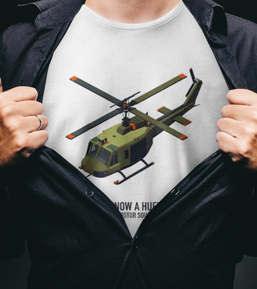 I Know A Huey UH 1 Iroquois By Rotor Sound Helicopter T-Shirt