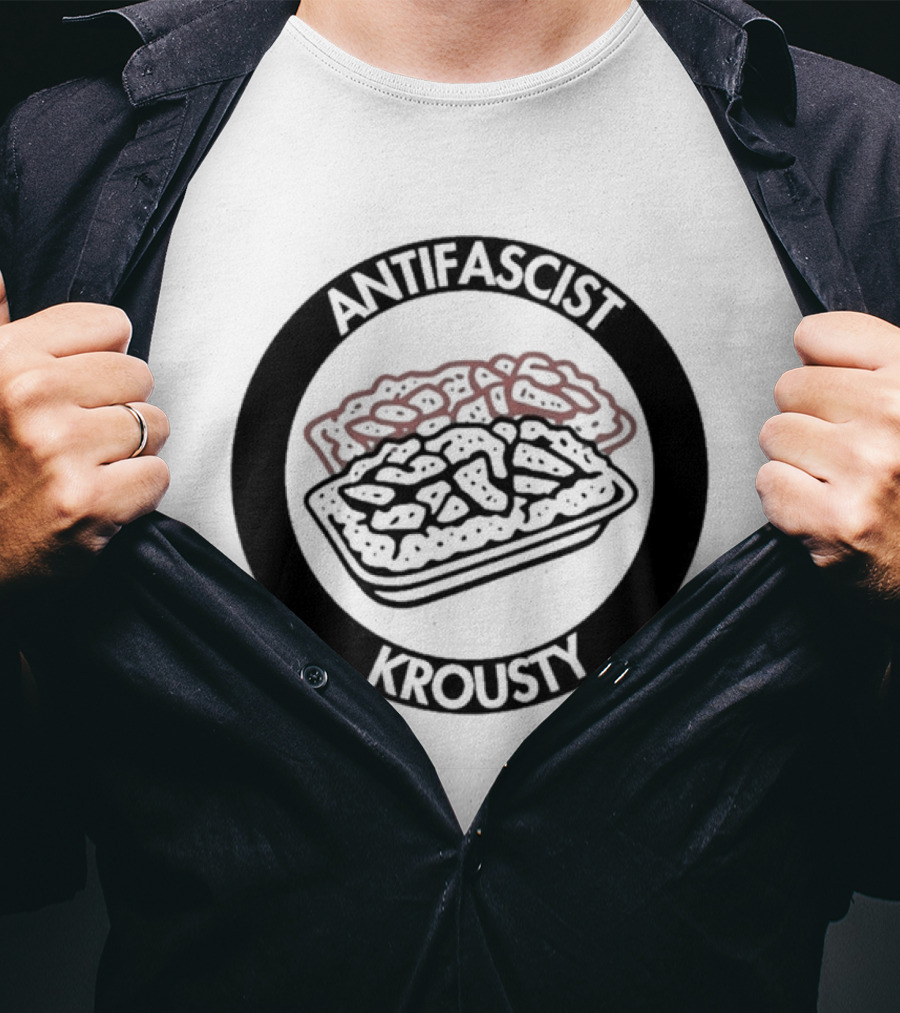 Antifascist Krousty Pizza Antifa Symbol Bold Political Message T-Shirt