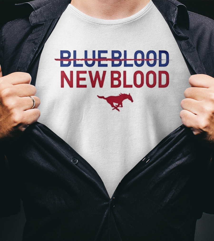 Blue Blood New Blood SMU Mustangs Southern Methodist University T-Shirt