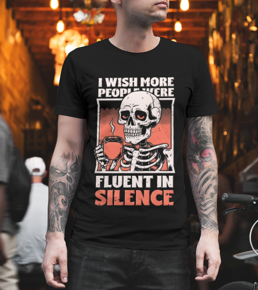 Fluent In Silence Skeleton Holding Coffee Distressed T-Shirt
