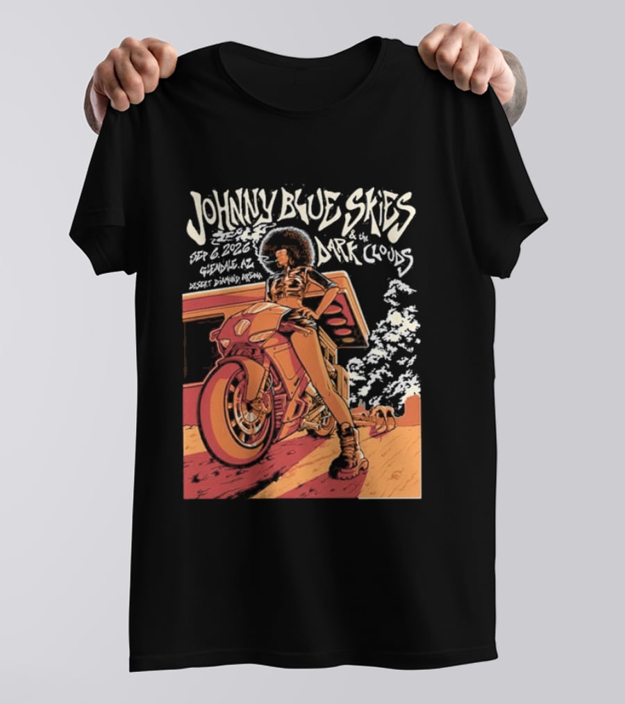 Johnny Blue Skies And The Dark Clouds Glendale AZ September 8 2026 Desert Diamond Arena Event T-Shirt