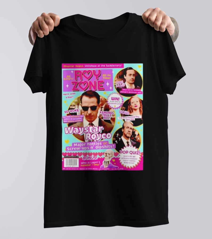 Roy Zone Waystar Royco Magazine Cover Kendall Tells All Roman Shiv Connor Roy T-Shirt