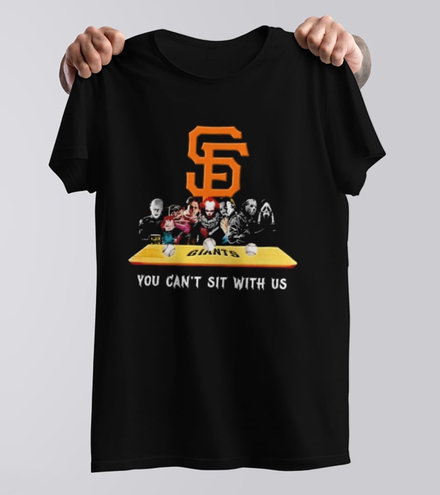 San Francisco Giants MLB You Can't Sit With Us Horror Characters Dugout Bench T-Shirt