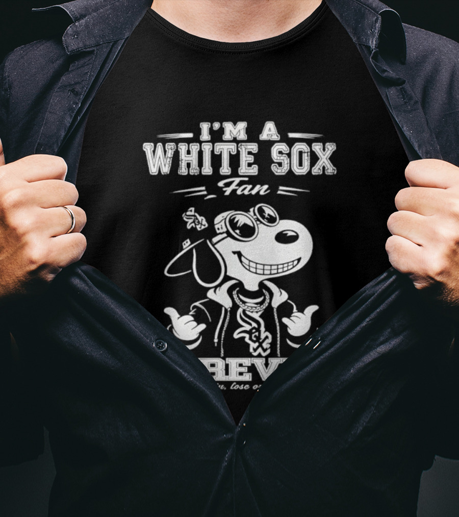 I'm A White Sox Fan Forever Win Lose Or Tie Snoopy T-Shirt