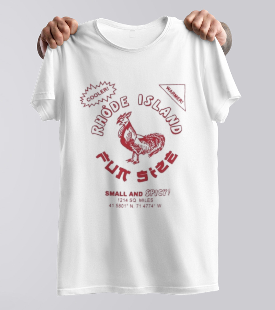 Rhode Island Fun Size Small And Spicy Sriracha Sauce Chicken T-Shirt