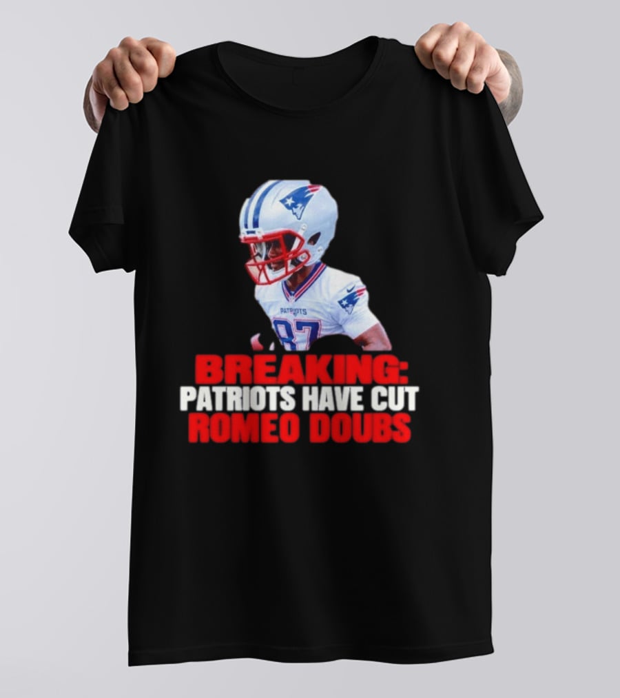 Breaking Patriots Have Cut Romeo Doubs 87 Football News T-Shirt