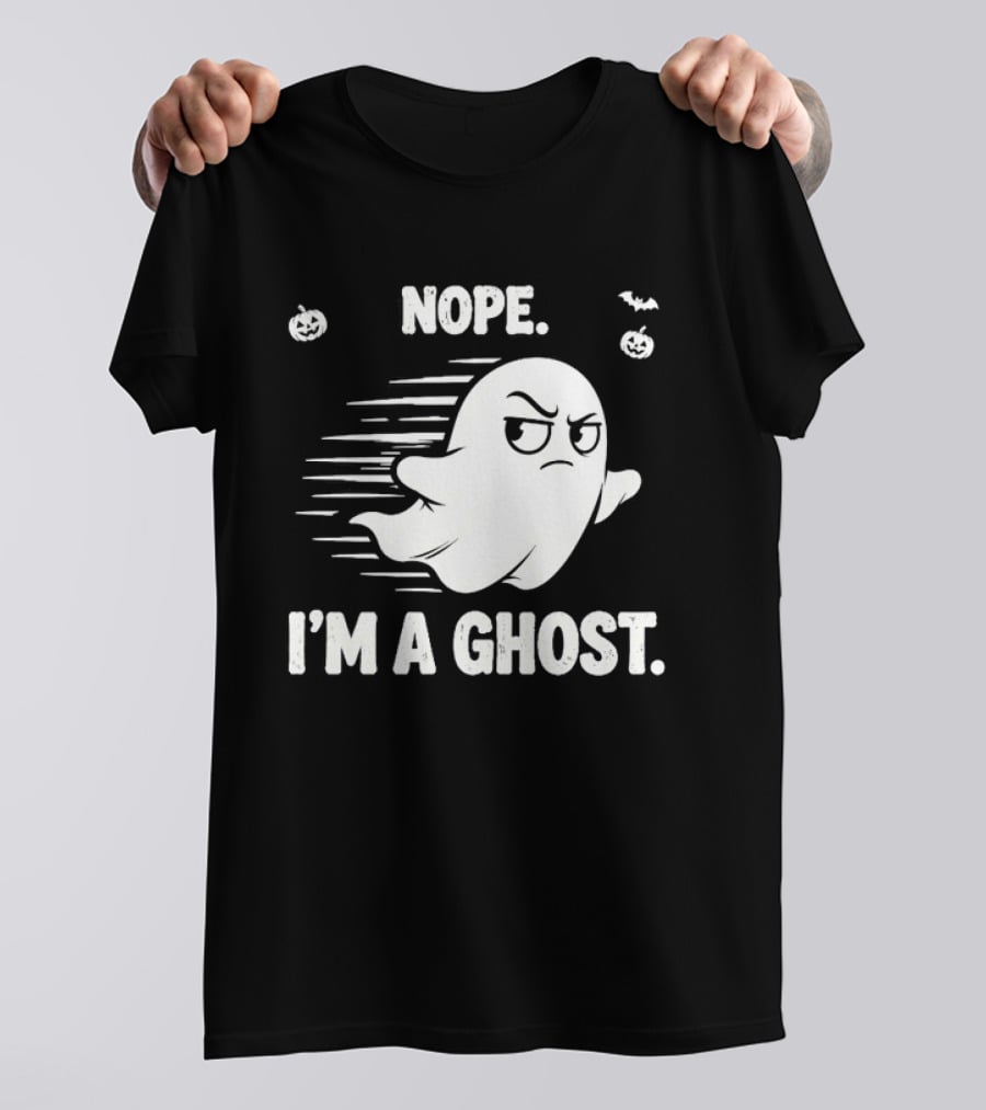Nope I'm A Ghost Halloween Spooky With Pumpkins And Bats T-Shirt