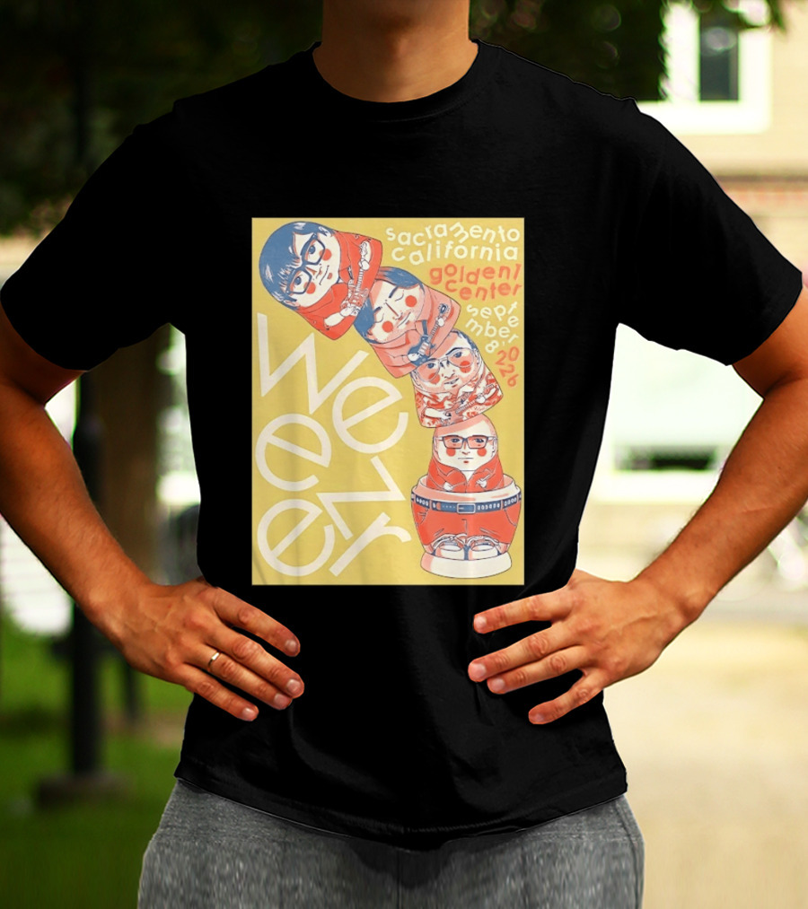 Sacramento California Golden 1 Center September 8 2026 Weezer Concert Matryoshka Dolls T-Shirt