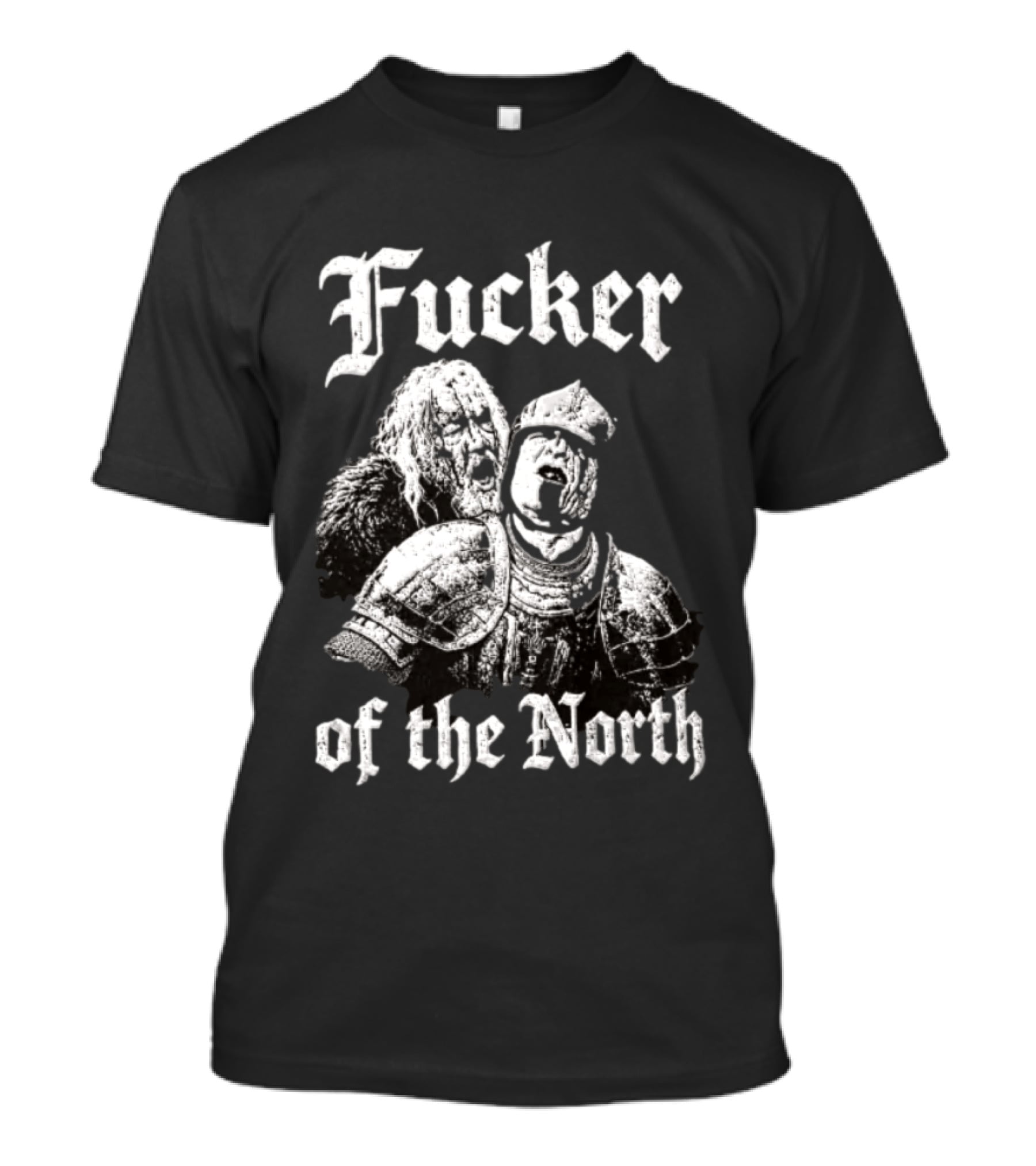 Sandor Clegane The Hound Game Of Thrones Fucker Of The North T-Shirt