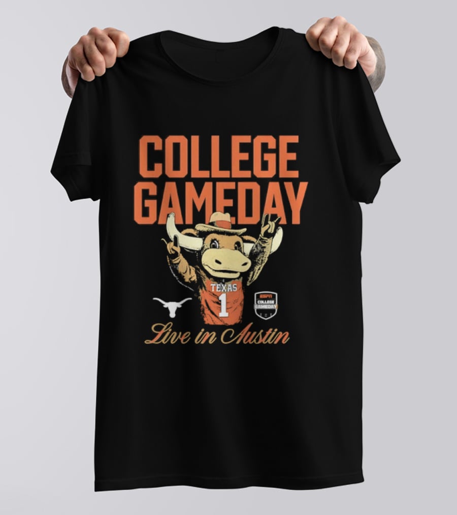 College Gameday Live In Austin Texas Longhorns Number 1 T-Shirt