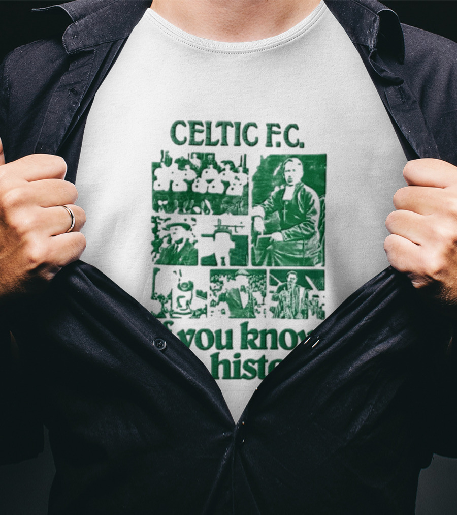 Celtic FC Brother Walfrid Jock Stein Billy McNeill Legacy If You Know The History T-Shirt