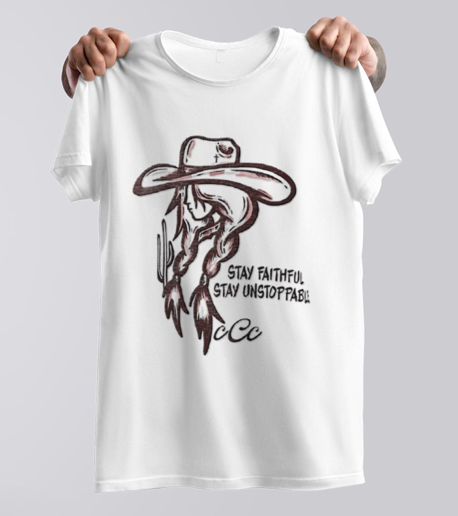 Cowgirl Cactus Stay Faithful Stay Unstoppable Wrangler Cattle T-Shirt