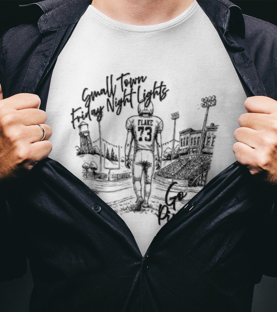 Flake 73 Pirates Small Town Friday Night Lights Go Team Football T-Shirt