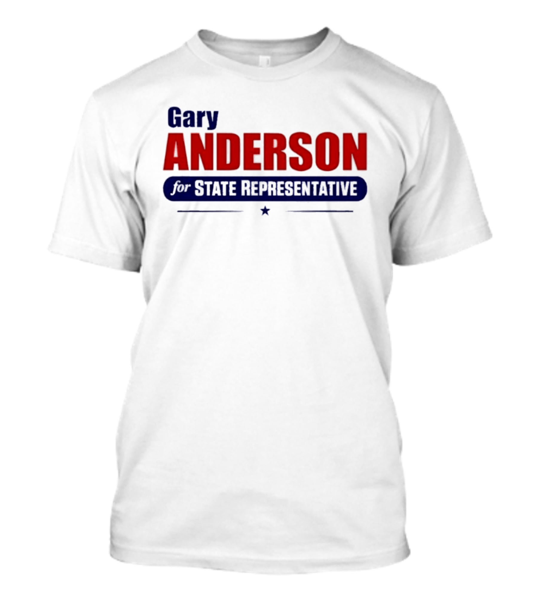Gary Anderson MI State Representative 2026 Campaign T-Shirt