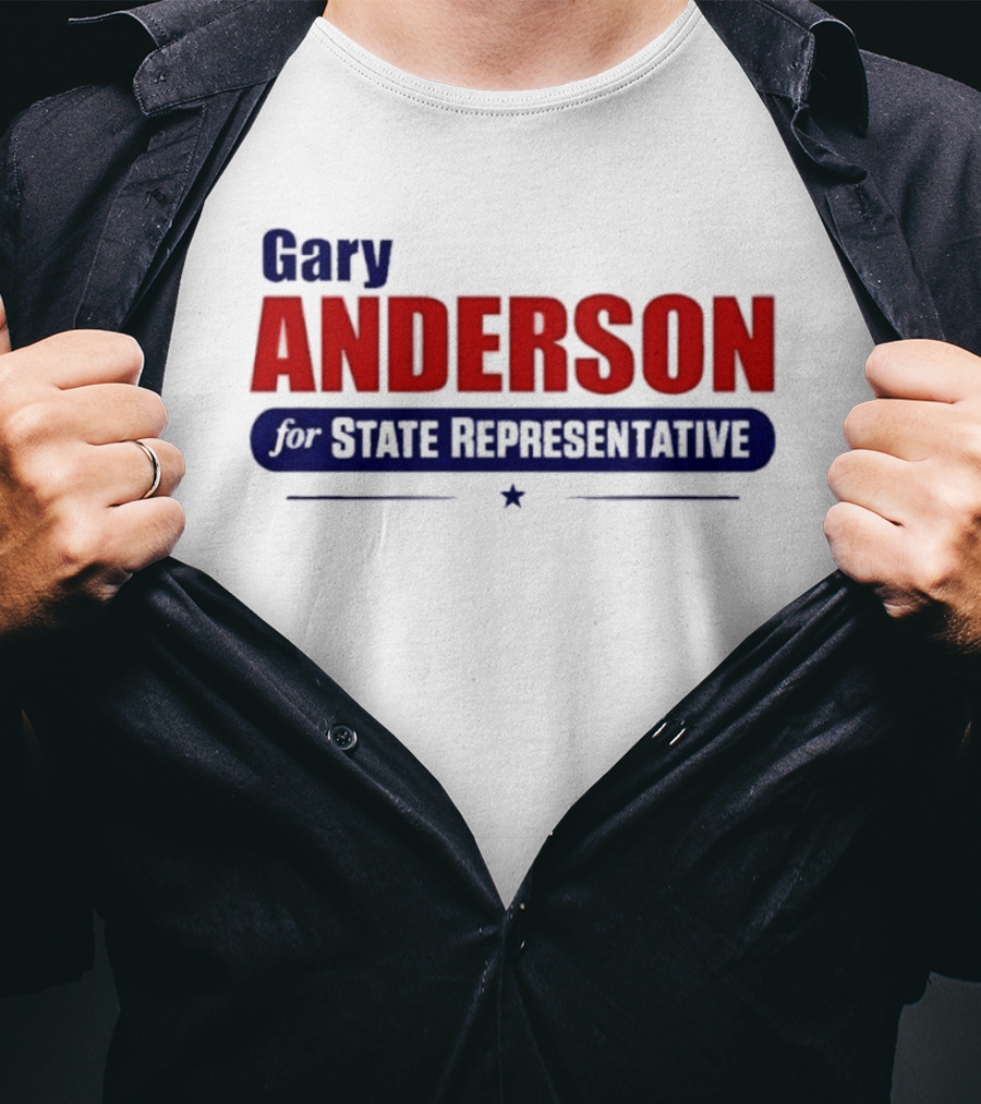 Gary Anderson MI State Representative 2026 Campaign T-Shirt