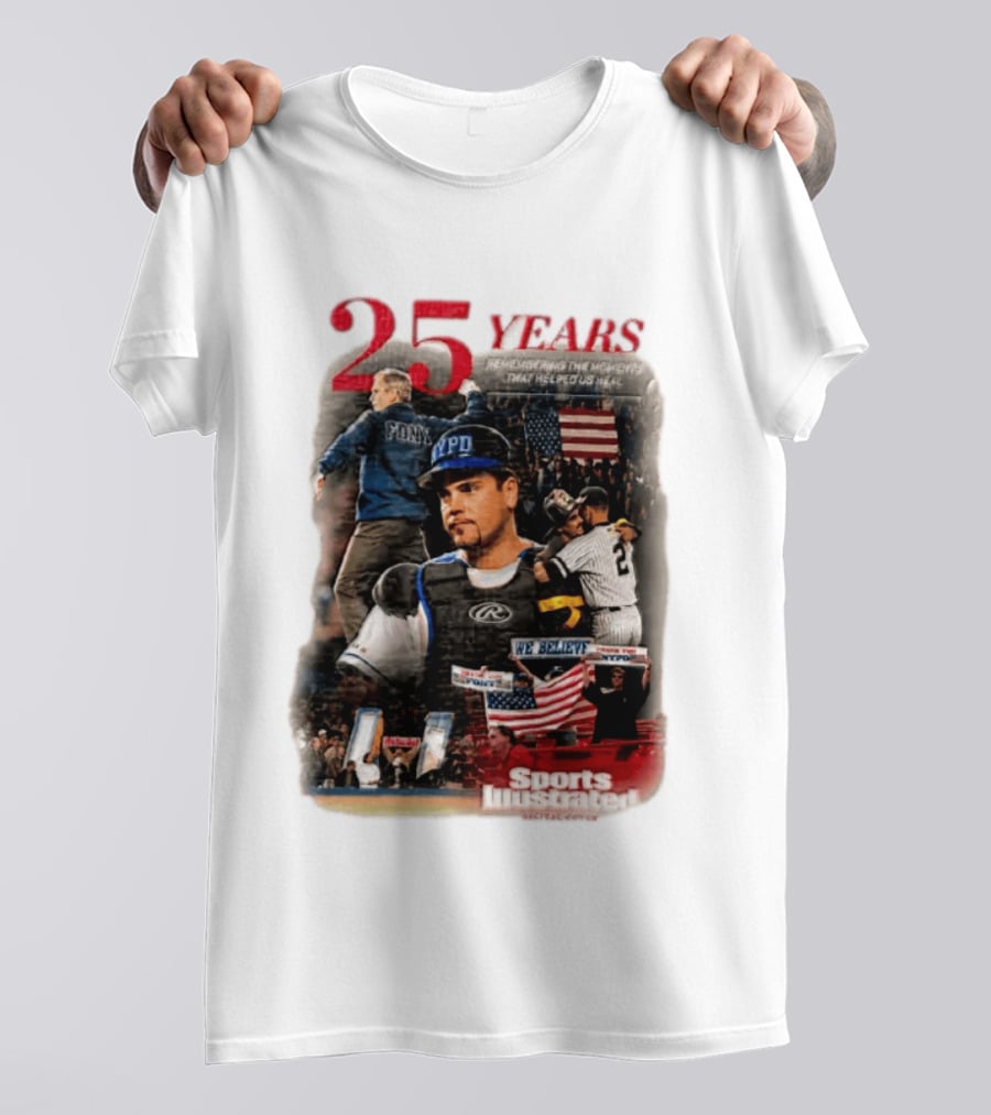 25 Years George W Bush Mike Piazza New York Mets Remembering 9 11 Sports Illustrated T-Shirt